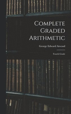 bokomslag Complete Graded Arithmetic