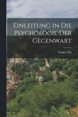 bokomslag Einleitung in die Psychologie der Gegenwart