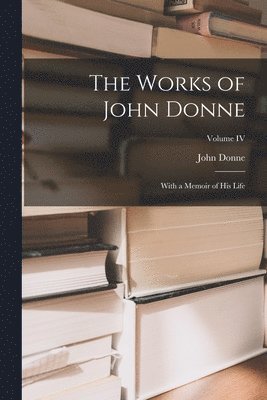 bokomslag Works of John Donne