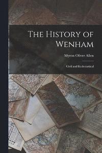 bokomslag The History of Wenham