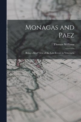 Monagas and Paez 1