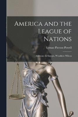 America and the League of Nations 1