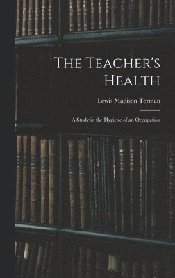 bokomslag Teacher's Health