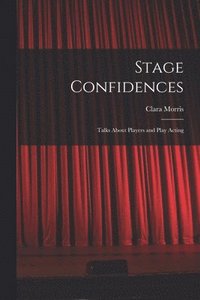 bokomslag Stage Confidences