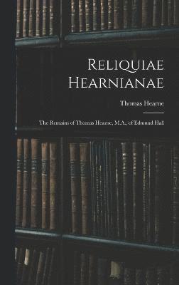 bokomslag Reliquiae Hearnianae