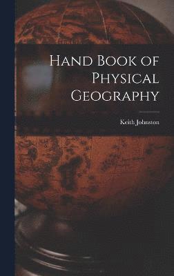 Hand Book of Physical Geography 1