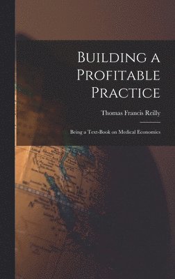 Building a Profitable Practice 1