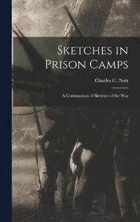 bokomslag Sketches in Prison Camps