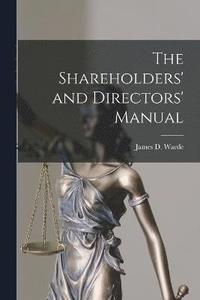 bokomslag The Shareholders' and Directors' Manual