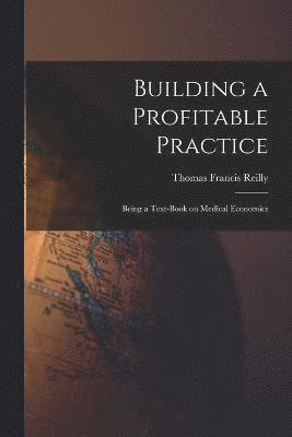 Building a Profitable Practice 1