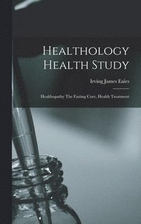 bokomslag Healthology Health Study