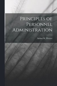 bokomslag Principles of Personnel Administration