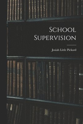 bokomslag School Supervision