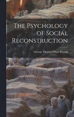 bokomslag Psychology of Social Reconstruction