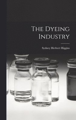 bokomslag Dyeing Industry
