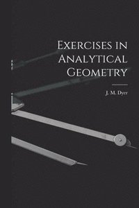 bokomslag Exercises in Analytical Geometry