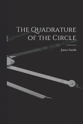 bokomslag Quadrature of the Circle