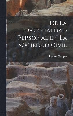 De la Desigualdad Personal en la Sociedad Civil 1