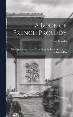 A Book of French Prosody 1