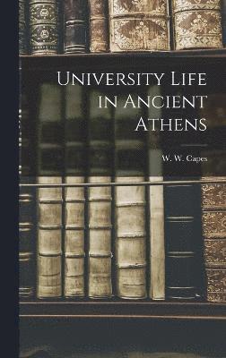 University Life in Ancient Athens 1