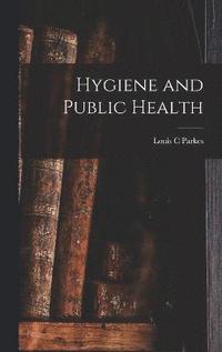 bokomslag Hygiene and Public Health