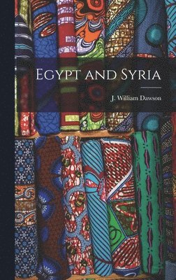 bokomslag Egypt and Syria