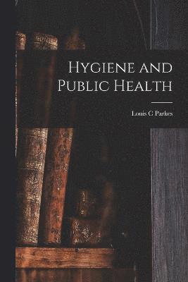 Hygiene and Public Health 1