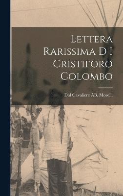 Lettera Rarissima D I Cristiforo Colombo 1