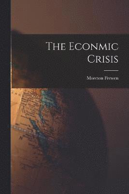 The Econmic Crisis 1