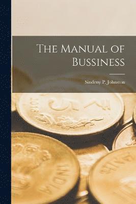 bokomslag Manual of Bussiness