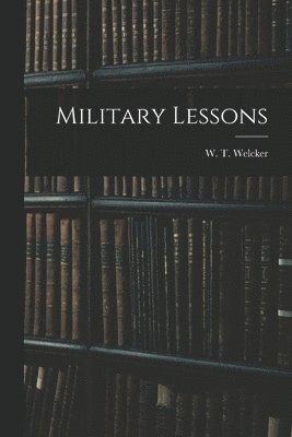 bokomslag Military Lessons