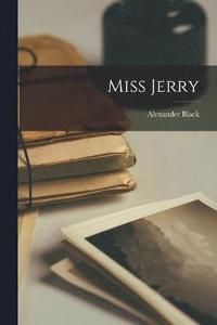 bokomslag Miss Jerry