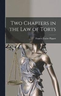 bokomslag Two Chapters in the Law of Torts