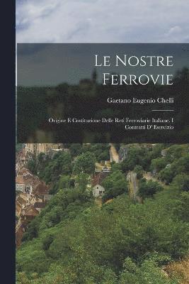 Le Nostre Ferrovie 1