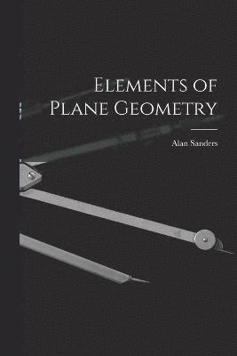 bokomslag Elements of Plane Geometry