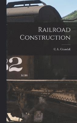 bokomslag Railroad Construction