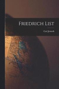 bokomslag Friedrich List