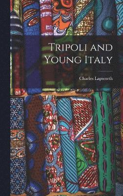 Tripoli and Young Italy 1