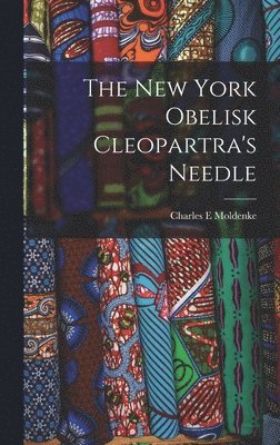 The New York Obelisk Cleopartra's Needle 1