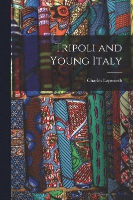 Tripoli and Young Italy 1