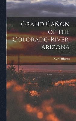 Grand Caon of the Colorado River, Arizona 1