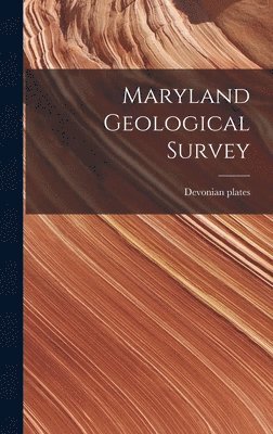 bokomslag Maryland Geological Survey