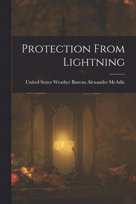 bokomslag Protection From Lightning