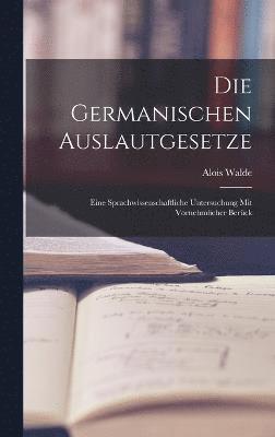 bokomslag Die germanischen Auslautgesetze