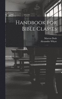 bokomslag Handbook for Bible Classes