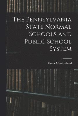 Pennsylvania State Normal Schools and Public School System 1