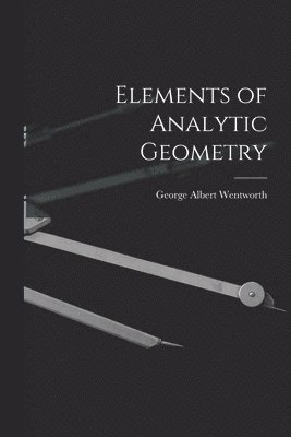 bokomslag Elements of Analytic Geometry