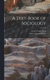 bokomslag A Text-Book of Sociology