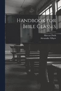 bokomslag Handbook for Bible Classes