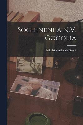 Sochineniia N.V. Gogolia 1